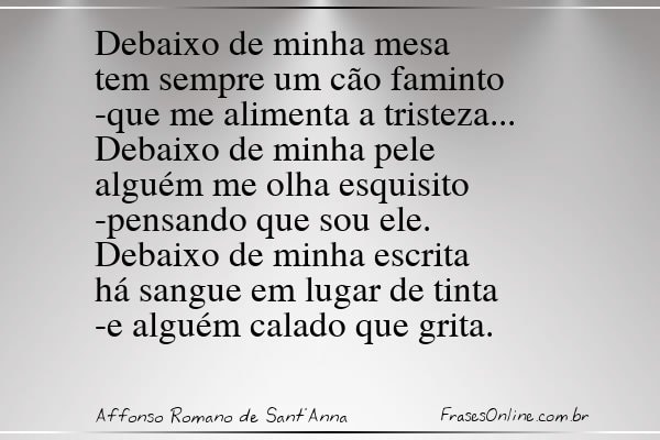 Frase de Affonso Romano de Sant'Anna